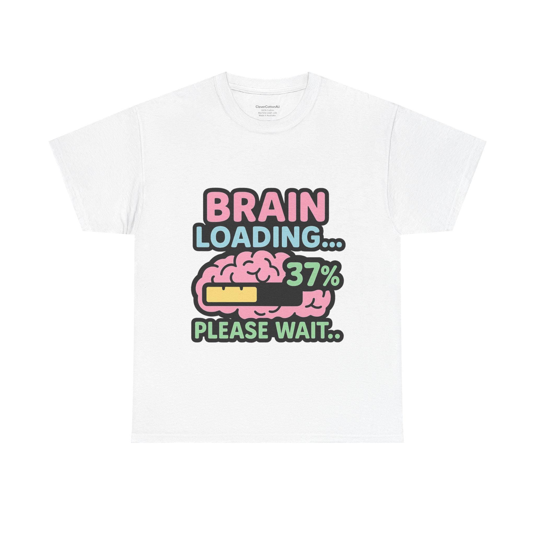 Brain Loading Funny T-Shirt: Nerdy Geek Humor, Gamer Tech Style