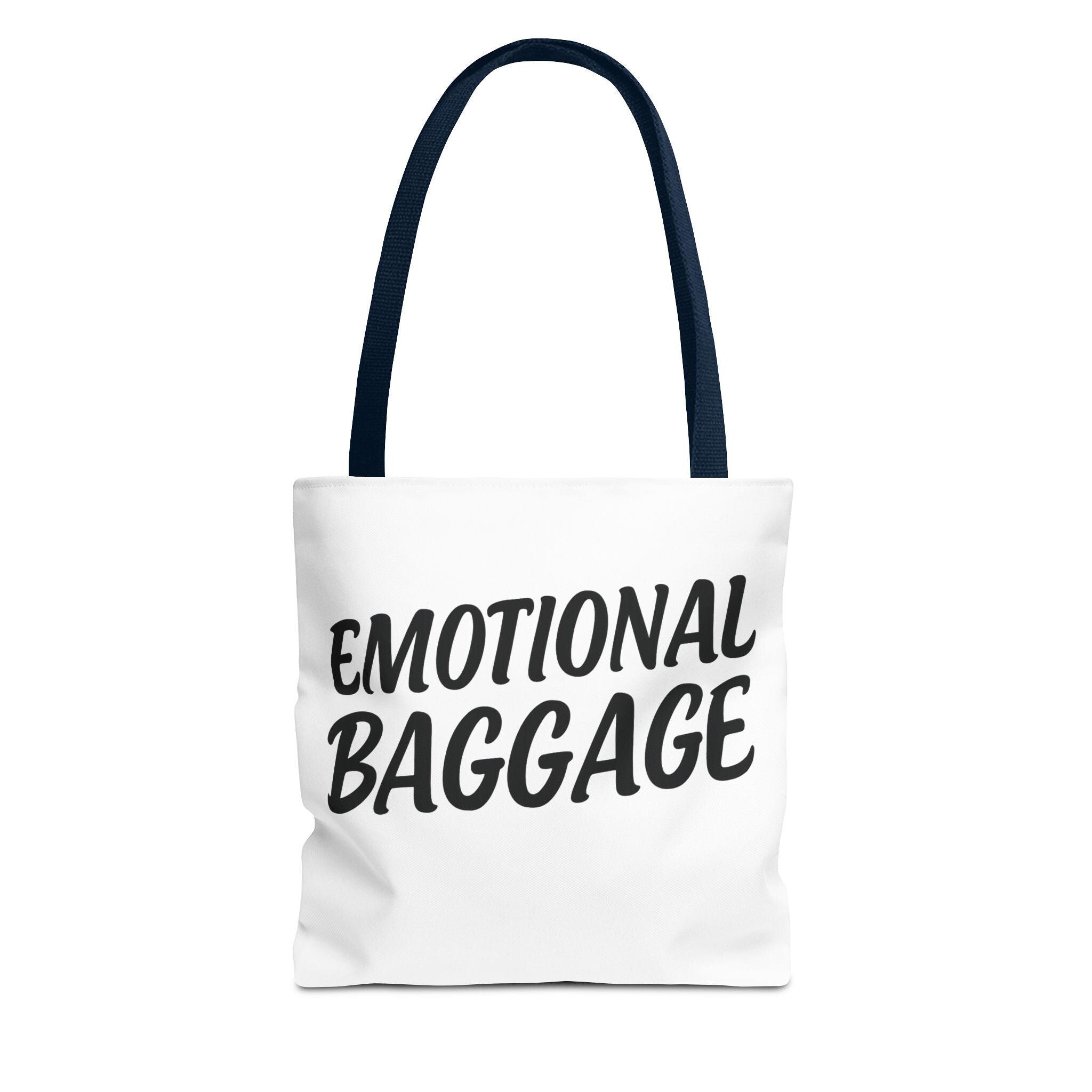 Emotional Baggage Canvas Tote Bag: Funny Sarcastic Reusable Shopper