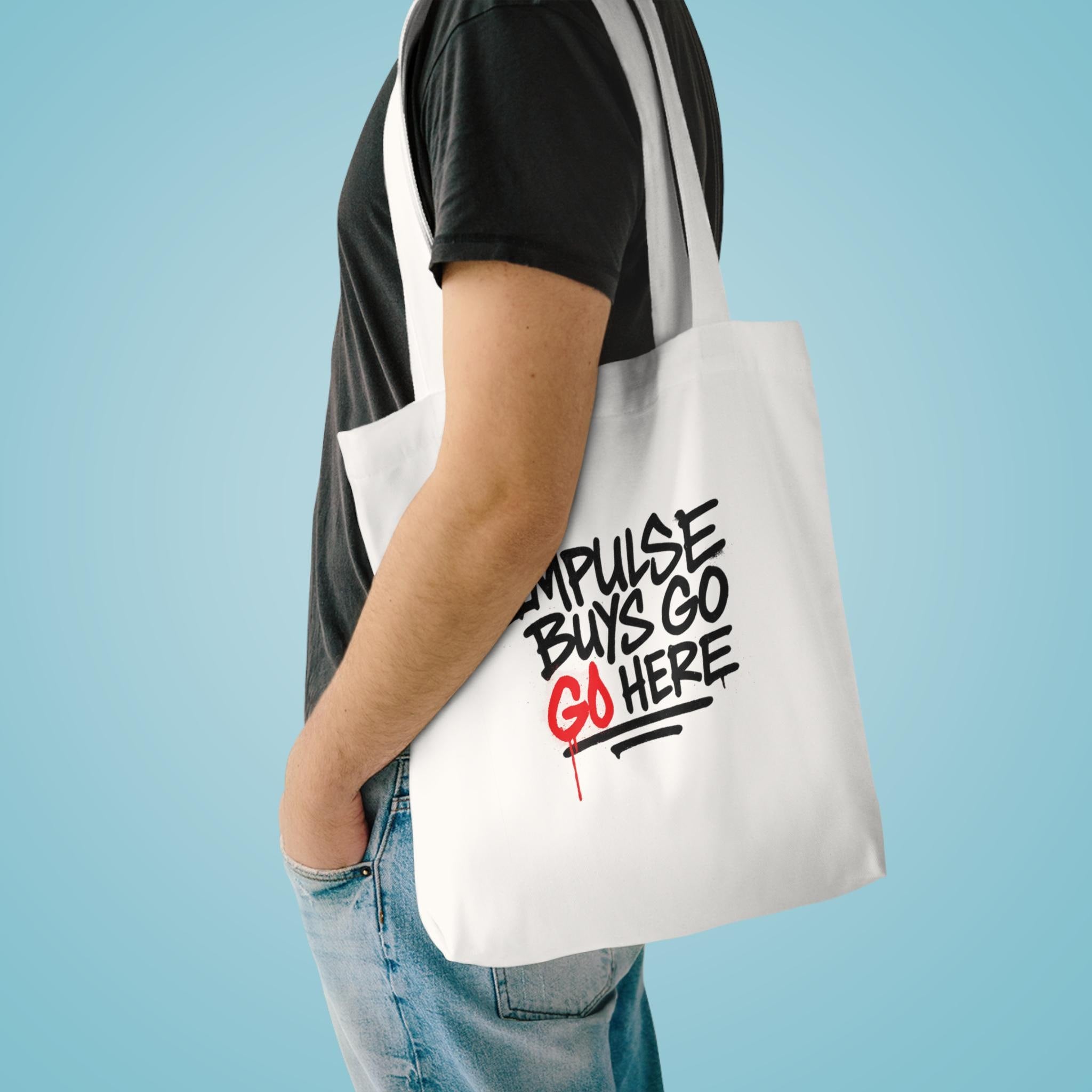 Impulse Buys Tote Bag: Funny Reusable Cotton Canvas Shopping Bag