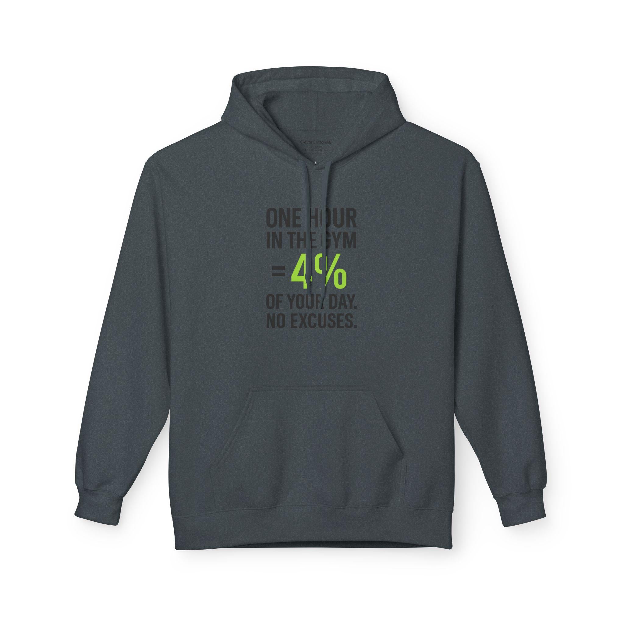 Gym Motivation Hoodie  One Hour in the Gym = 4% of Your Day