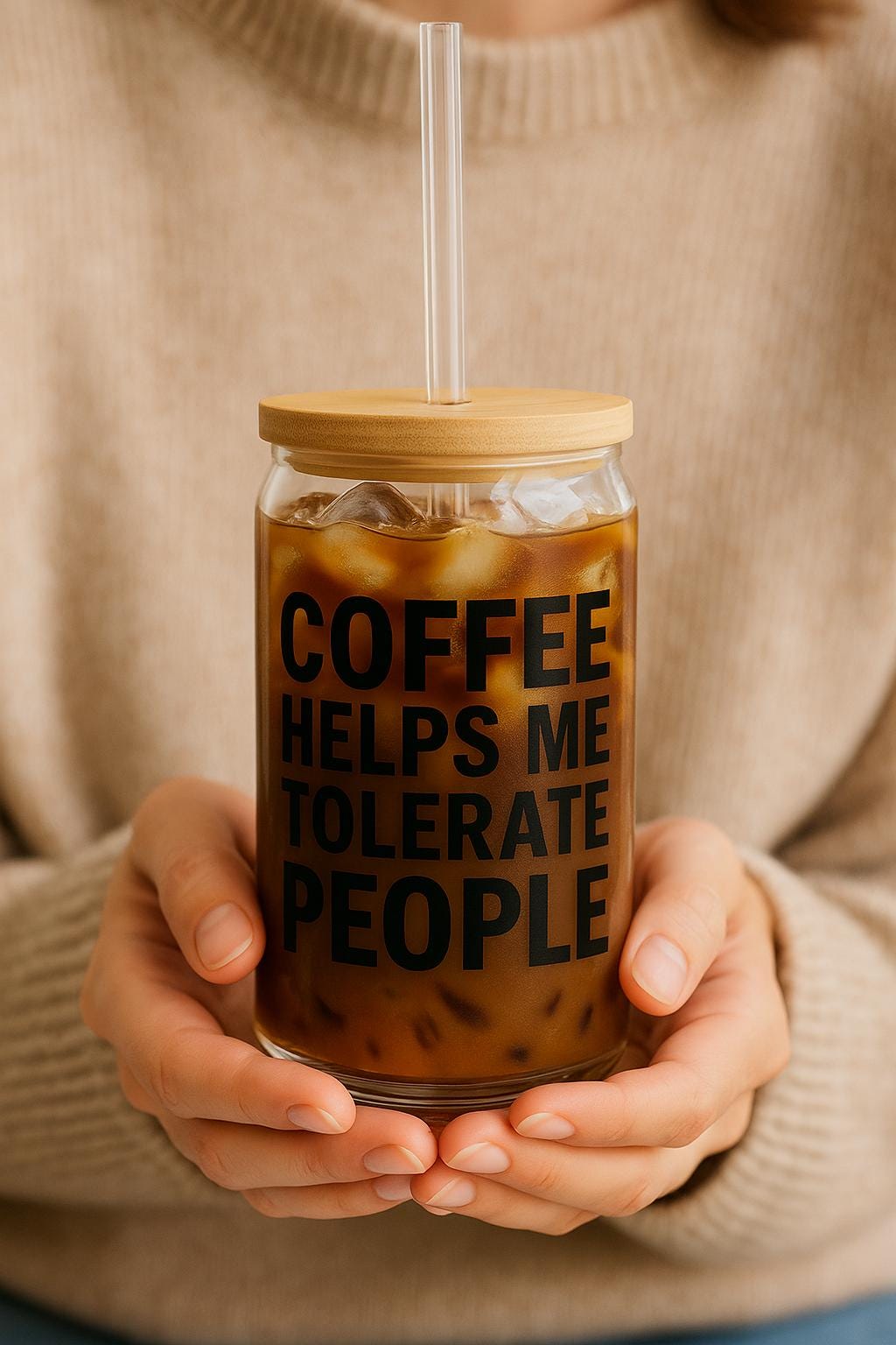 Funny Coffee Glass Cup | Coffee Helps Me Tolerate People | Bamboo Lid & Straw.