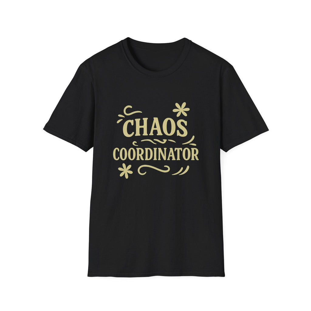 Chaos Coordinator T-Shirt | Funny Mom Life 100% Cotton Tee