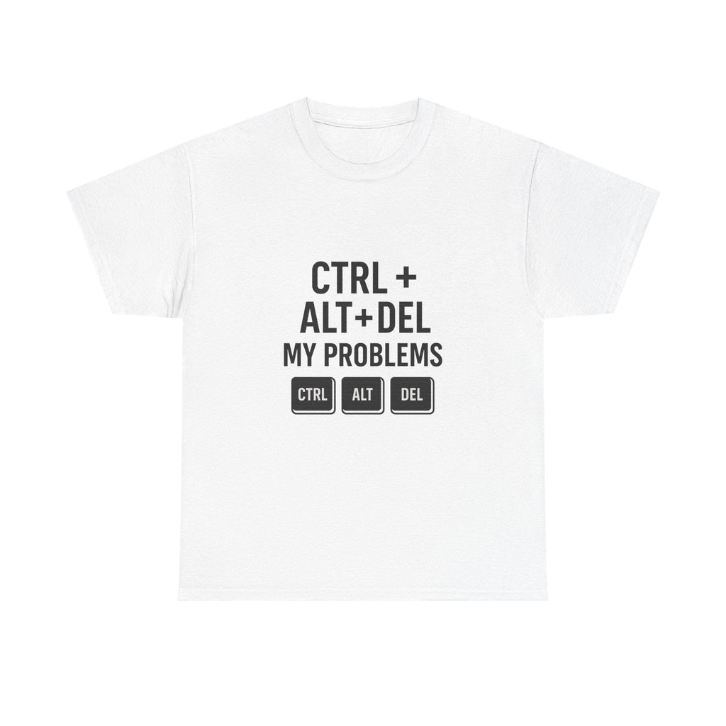 CTRL + ALT + DEL T-Shirt | Funny Tech Shirt for Gamers & Geeks | Nerd Humor Gift Tee