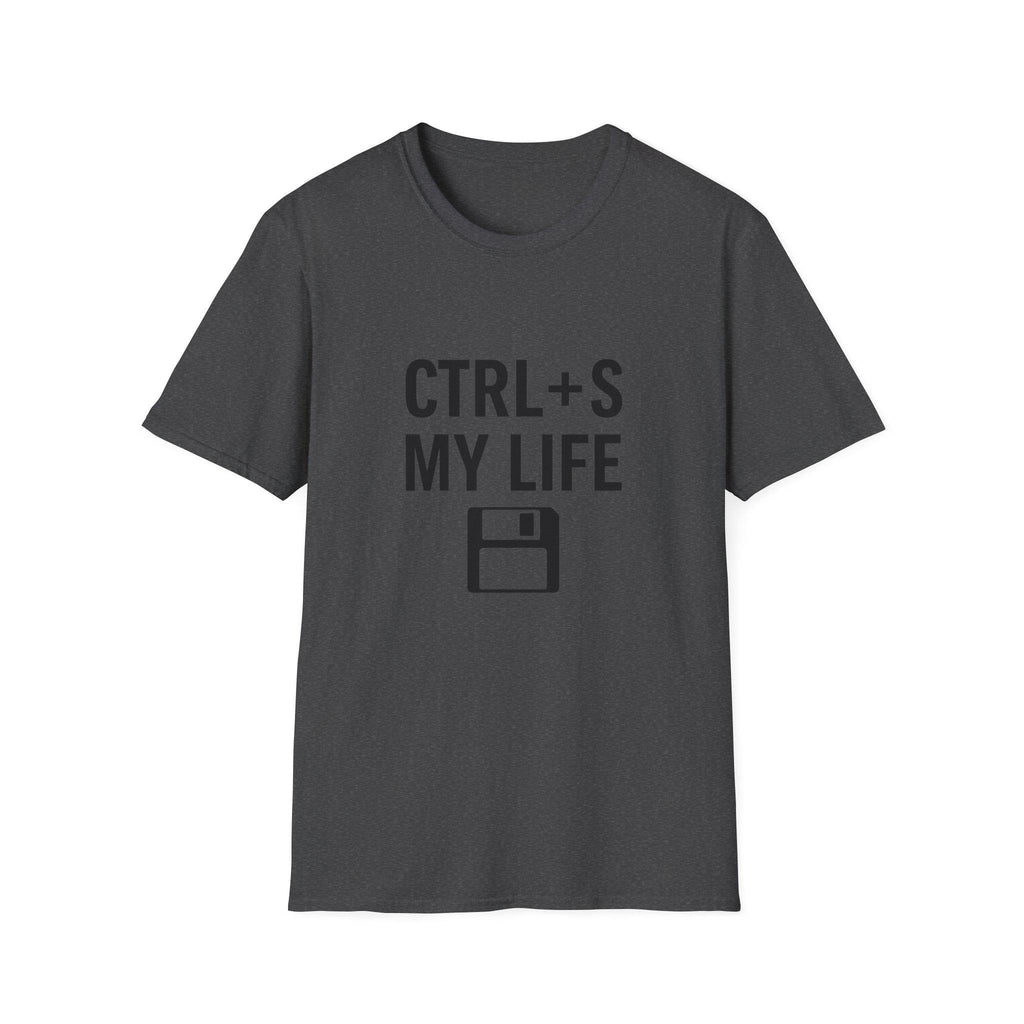 Ctrl + S My Life T-Shirt: Funny Coding Humor, Geeky Gamer Tee