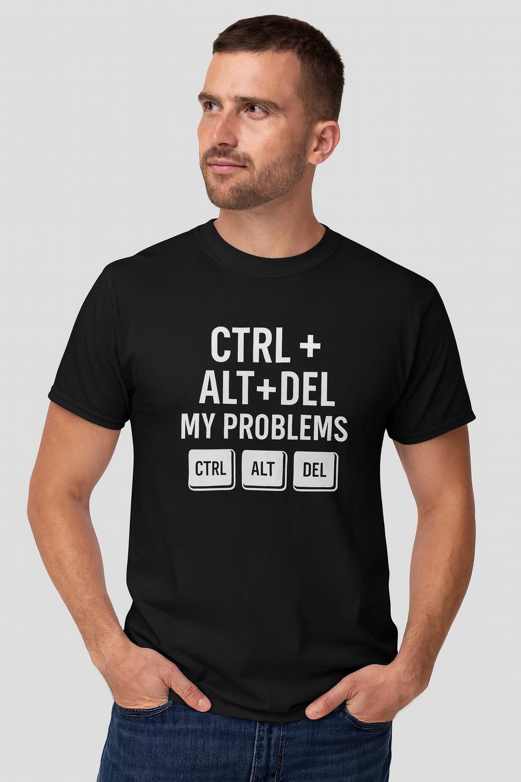 CTRL + ALT + DEL T-Shirt | Funny Tech Shirt for Gamers & Geeks | Nerd Humor Gift Tee