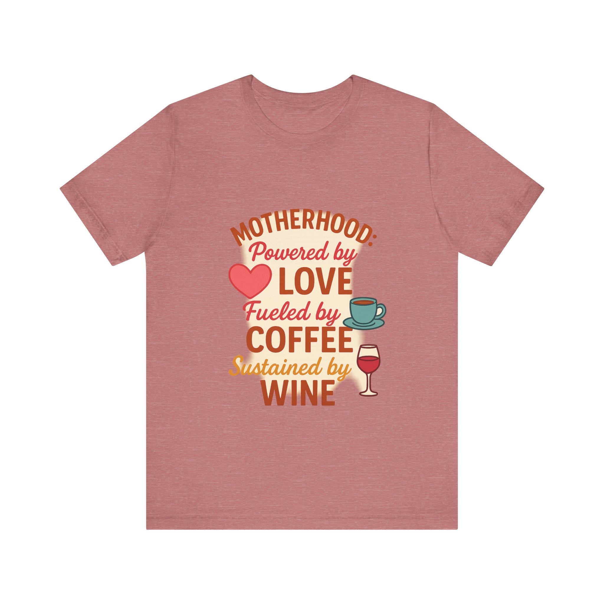 Funny Mom T-Shirt: Motherhood Coffee Wine Graphic Tee