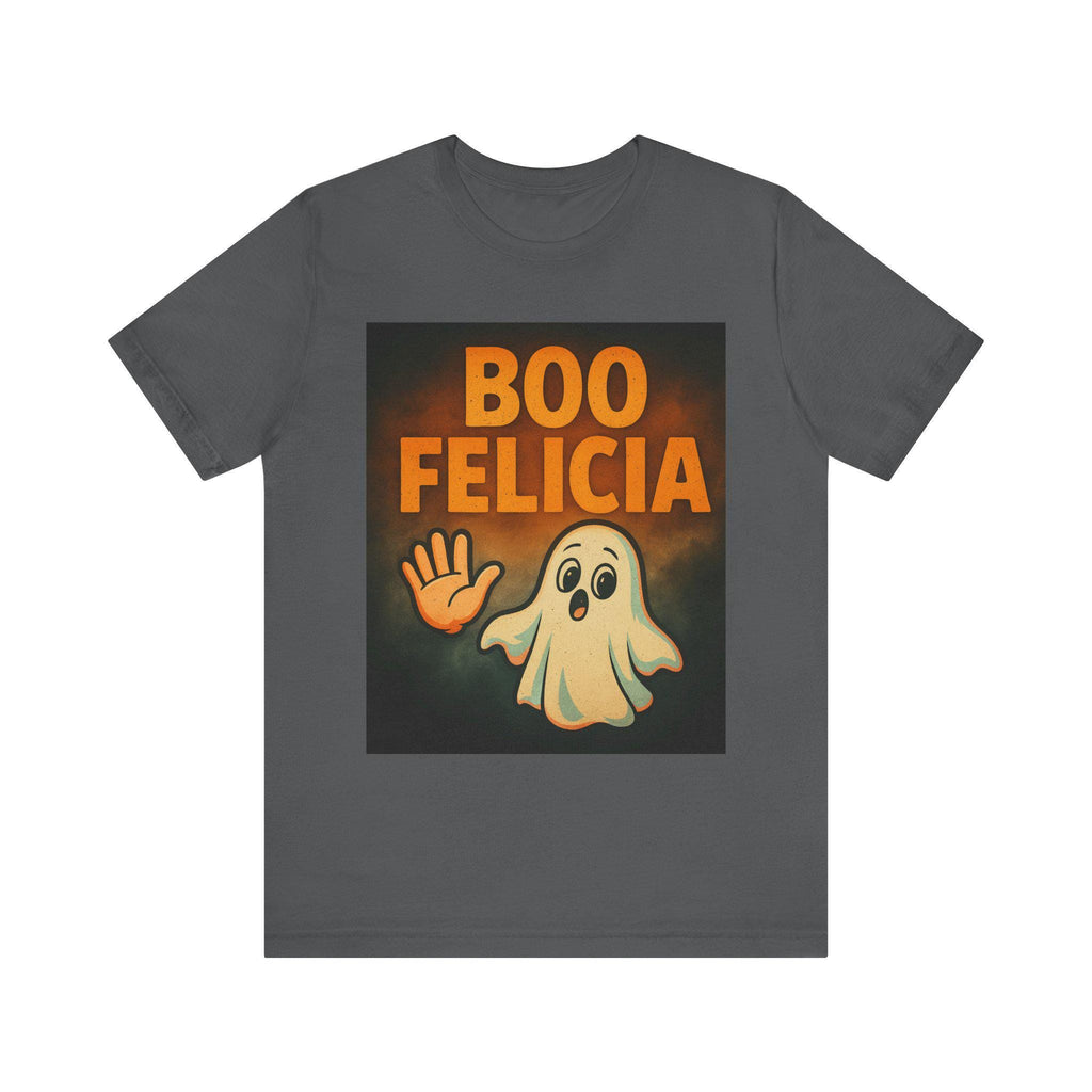 Halloween Ghost Tee, Funny Spooky Shirt, Sassy Party Top, Unisex Jersey Short Sleeve Tee