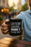 Funny Caffeine Loading Coffee Mug: Geek Gamer Humor Gift