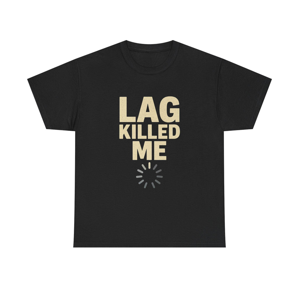 Lag Killed Me T-Shirt: Funny Retro Gamer Tee