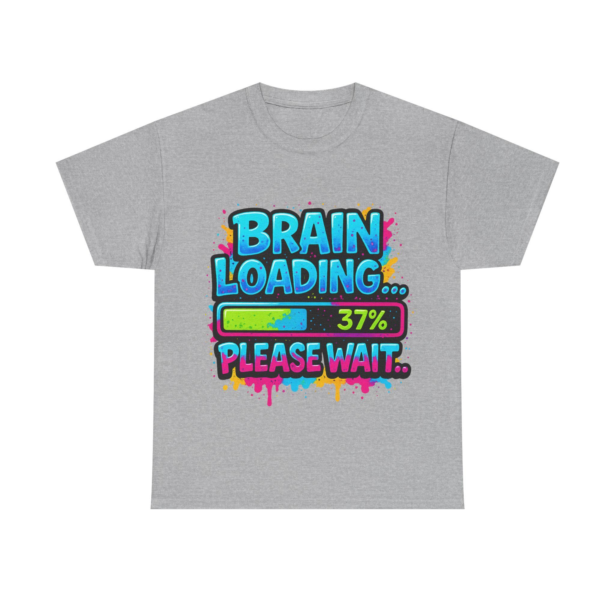 Brain Loading Funny Graphic T-Shirt: Gamer/Student Humor Tee