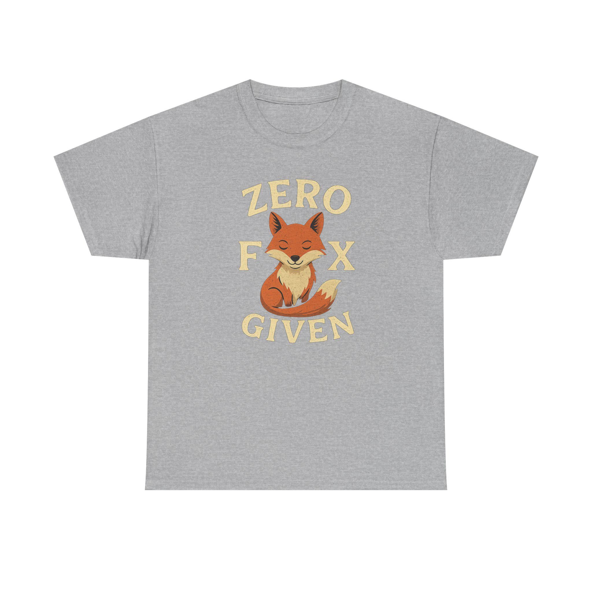 Zero Fox Given T-Shirt: Funny Sarcastic Graphic Tee, Animal Pun