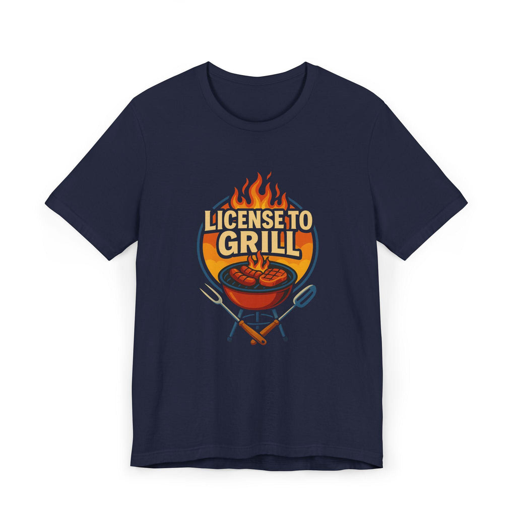 License to Grill T-Shirt: Funny BBQ Dad Gift
