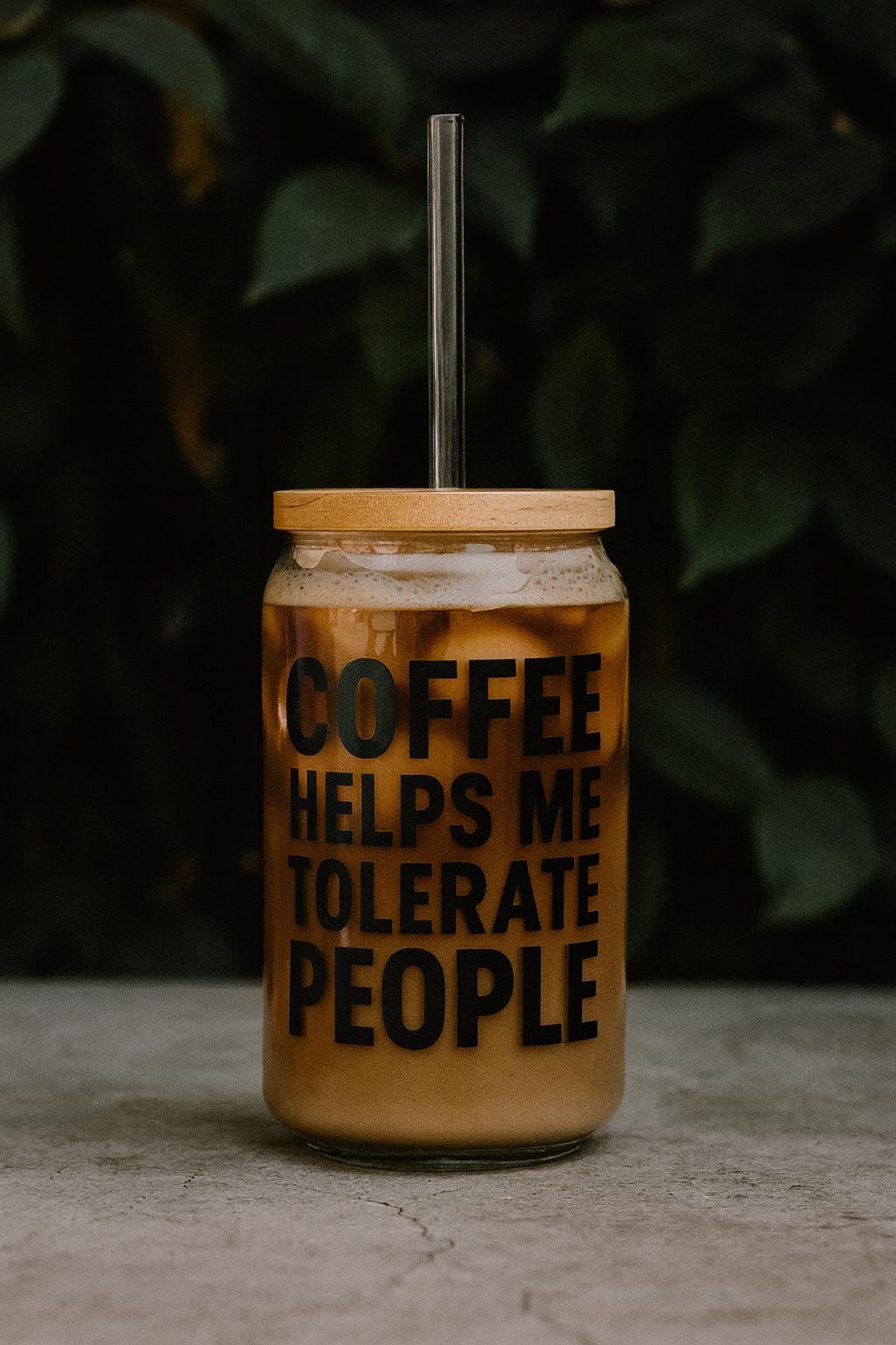 Funny Coffee Glass Cup | Coffee Helps Me Tolerate People | Bamboo Lid & Straw.